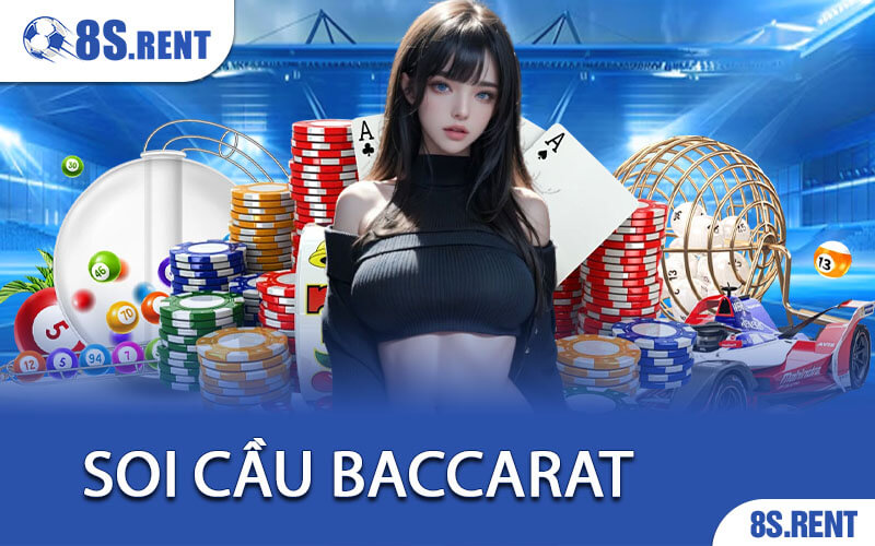 Soi Cầu Baccarat